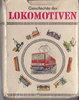 Geschichte der Lokomotiven  1988